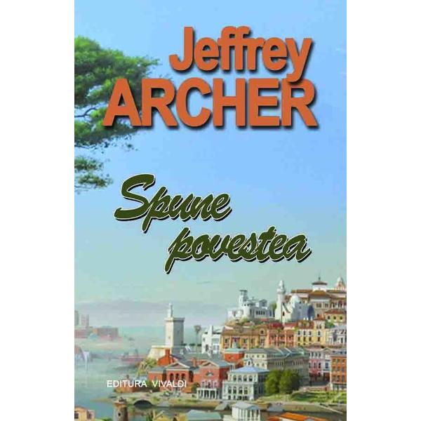 Renumitul povestitor Jeffrey Archer se intoarce cu Spune povestea o colectie de paisprezece povestiri geniale cu ritm trepidant pline de rasturnari de situatie personaje de neuitatO noua carte captivanta o lectura o lectura greu de abandonat