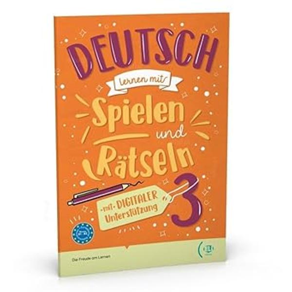 Deutsch lernen mit Spielen und ratseln 3