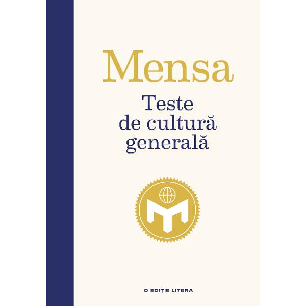 Zeci de ani Mensa cea mai mare organiza&539;ie pentru oameni cu un IQ ridicat a adus laolalt&259; oameni inteligen&539;i din toat&259; lumea&206;ntreb&259;rile din aceast&259; carte au fost folosite pentru testul Brain of Mensa Astfel sintagma cultur&259; general&259; este potrivit&259; pentru a le descrie dar &238;n acela&537;i timp ele sunt scrise &238;n speran&539;a c&259; m&259;car un candidat s&259; poat&259; s&259; r&259;spund&259; la elePentru unele este 