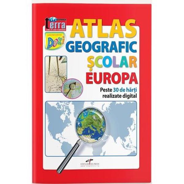 Atlas geografic scolar Europa Peste 30 de harti realizate digitalbr 
