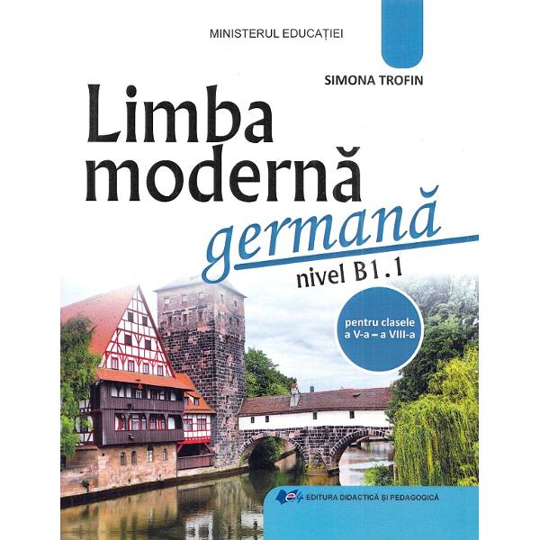 Limba moderna germana nivel B11 clasele V-VIII