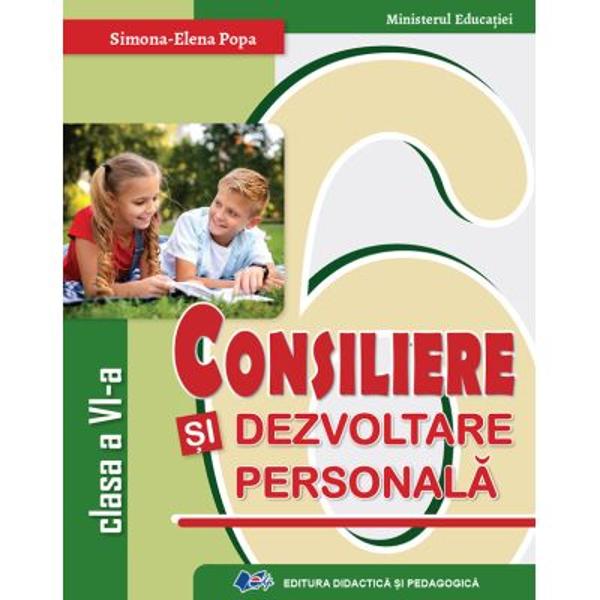 Manual consiliere si dezvoltare personala clasa a VI a