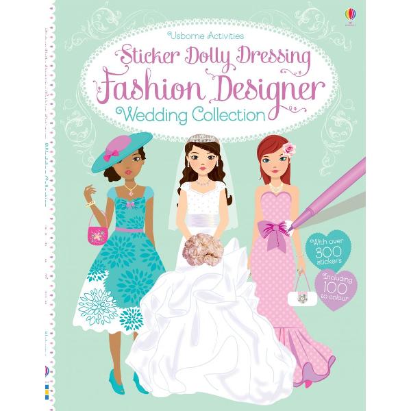 Design a beautiful bridal collection for the Sticker Dolly Dressing dolls to model in this creative sticker book Follow the same process that real designers do starting with mood boards and fabric swatches before moving on to your own designs for wedding gowns and bridesmaids dresses for a beach wedding a highland wedding a medieval wedding and more Includes hints and tips on patterns and colour combinations to use as well as ideas for creating a fashion sketchbook and 