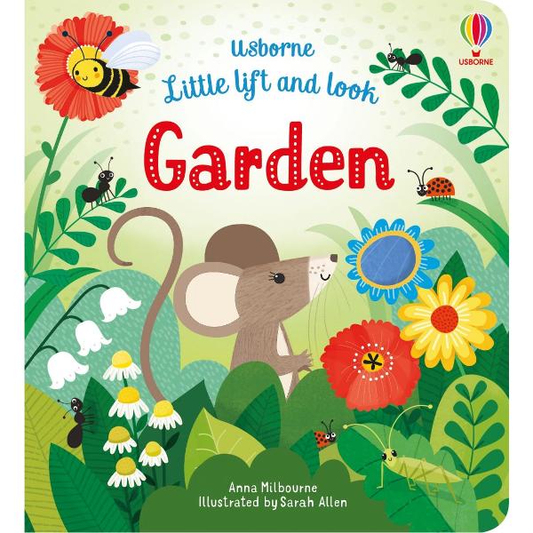 Follow an inquisitive little mouse as it scampers through a garden and lift leaves and petals to meet lots of other garden creatures along the way This charming book for little children has lots to discover and talk about on every page from butterflies and dragonflies to frogs birds and snails 