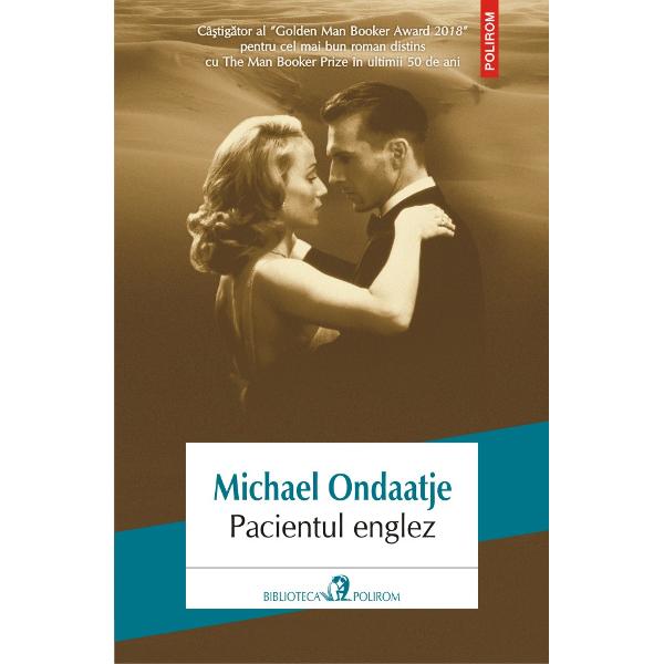 Laureat al Golden Man Booker Prize 2018 pentru cel mai bun roman distins cu The Man Booker Prize în ultimii 50 de aniRoman ecranizat în regia lui Anthony Minghella cu Ralph Fiennes Juliette Binoche &351;i Kristin Scott Thomas în rolurile principale Un film laureat cu 9 Premii OscarPacientul englez are drept personaje centrale patru oameni cu existen&355;a pustiit&259; împin&351;i de 