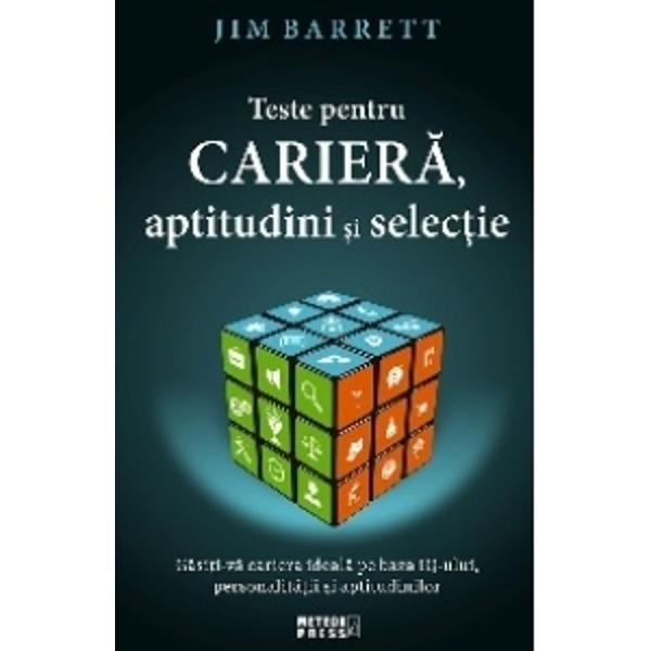  Cartea aceasta are cateva obiective principale sa va ofere orientare pentru alegerea unei cariere sa va pregateasca pentru situatii de selectare si sa va ajute in privinta rezultatelor in munca prin cresterea randamentului personal si in colaborarea cu altiiPrin rezolvarea testelor propuse cei interesati sa-&537;i descopere cele mai bune aptitudini personale se vor putea compara cu altii situandu-se in mod corect pe o scara ce oglindeste obiectiv posibilitatea de a avea succes in 