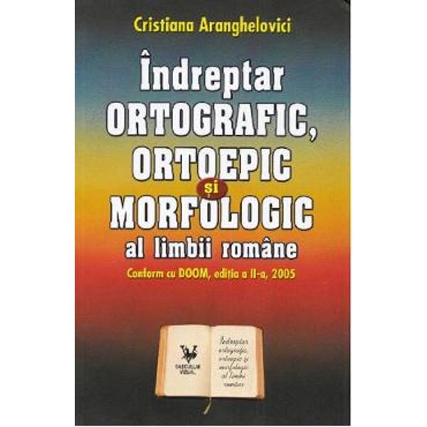 Lucrarea de fata evidentiaza prin culoarea albastra cele cca 4000 de modificari impuse de DOOM ed a II-a 2005 indicand norma pentru cca15000 de cuvinte apartinand limbii romane actuale a caror utilizare ridica probleme de natura ortografica ortoepica sau morfologica Autoarea este cercetatoare la Institutul de Lingvistica Iorgu Iordan - AlRosetti al Academiei Romane si membra a colectivului de elaborare a singurei lucrari normative oficiale 