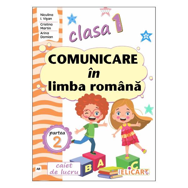 Variant&259; editur&259; AR ART KLETTOrdinea literelor din acest auxiliar corespunde noului manual de Comunicare în limba român&259; clasa I edi&539;ia 2023 Se adreseaz&259; nu numai ele­vilor ci &351;i celor care se implic&259; direct în procesul instructiv-educativ înv&259;&355;&259;tori &351;i p&259;rin&355;iTemele abordate sunt prezentate 