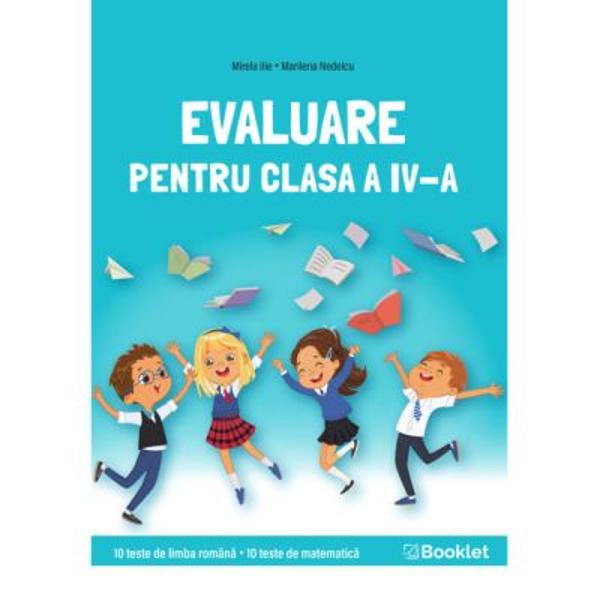 Caietul Evaluare pentru clasa a IV-a este cel mai bun prieten al micutilor care vor sa se pregateasca pentru Evaluarea NationalaCaietul le ofera posibilitatea sa se joace invatand si citind povestioare minunateIn paginile colorate ale caietului elevii isi pot aprofunda cunostintele si se pot verifica rezolvand10 teste de Limba Romana10 teste de MatematicaTestele respecta modelele specifice Evaluarii Nationale pentru clasa a IV-a propuse de 