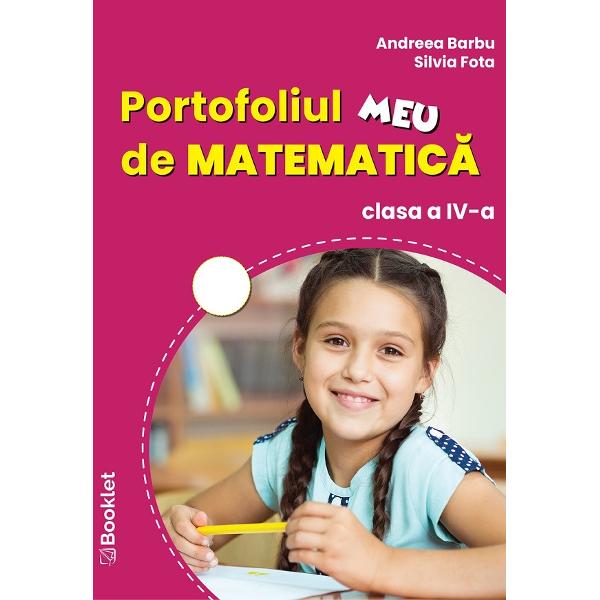 Portofoliul meu de matematica pentru clasa a IV-a este o culegere de exercitii dedicata aprofundarii si fixarii cunostintelor predate - un instrument ideal de lucru pentru elevi in clasa dar si acasa Ghidat de invatator elevul descopera in interiorul culegerii exercitii variate si captivante structurate pe trei niveluri de dificultate• Exersez - este sectiunea de baza ce contine activitati de lucru suplimentare;br 