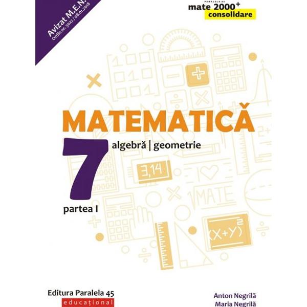 Avizat MEN conform OM nr 302208012018Seria de lucr&259;ri&160;MATE 2000 CONSOLIDARE destinat&259;&160;claselor de gimnaziu respect&259;&160;toate cerin&539;ele programei &537;colare actuale de matematic&259;&160;referitoare la&160;competen&539;e generale competen&539;e specifice &537;i con&539;inuturi oferind&160;sugestii metodologice&160;dintre cele mai atractiveAstfel pentru fiecare capitol din 