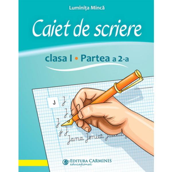 Caietul de scriere Clasa I Partea a 2-a urm&259;re&537;te succesiunea literelor din noul manual de Comunicare în limba român&259; &351;i constituie un suport util pentru exersarea &351;i aprofundarea scrisuluiExerci&355;iile propuse structurate progresiv sunt variate &351;i au grade de dificultate diferite În alegerea acestora s-a urm&259;rit facilitarea în&355;elegerii sensului unor cuvinte a unor expresii sau a textelor precum &351;i 