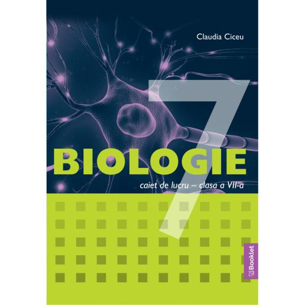 Biologie – caiet de lucru pentru clasa a VII-a se adreseaz&259; atât elevilor care doresc s&259;-&537;i îmbun&259;t&259;&539;easc&259; cuno&537;tin&539;ele la aceast&259; disciplin&259; cât &537;i profesorilor pentru lucrul la clas&259; dup&259; fiecare lec&539;ie parcurs&259;Caietul cuprinde trei unit&259;&539;i fiecare cu recapitulare &537;i evaluare o recapitulare final&259; o evaluare ini&539;ial&259; &537;i una final&259; 