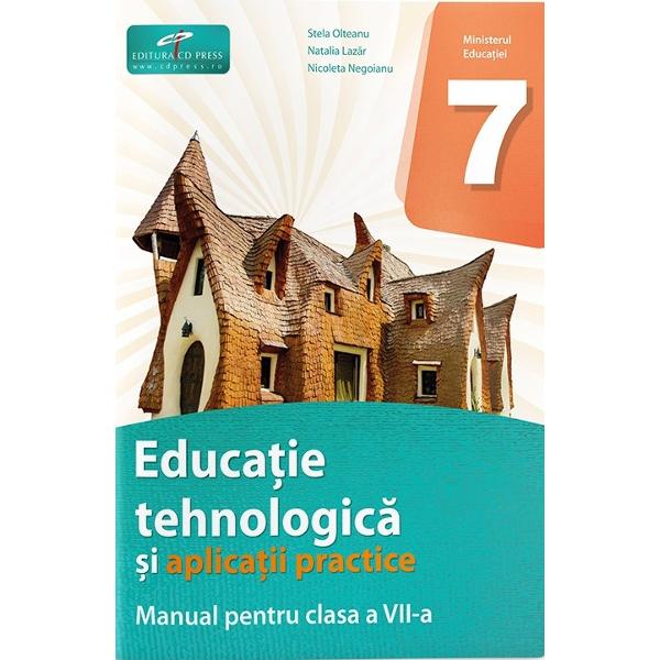 Manual educatie tehnologica si aplicatii practice clasa a VII a