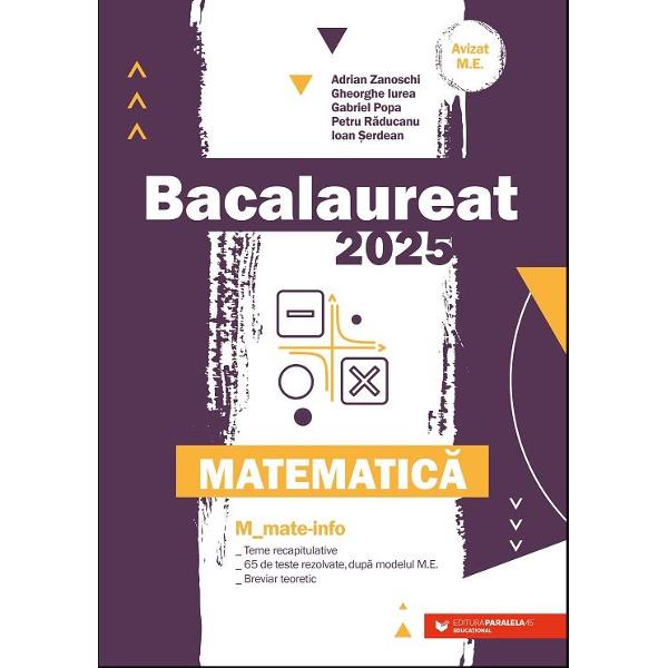 Avizat MEN conform OM nr 30228012018Bacalaureat 2024 Matematic&259; Mmate-info este GHIDUL COMPLET pentru preg&259;tirea examenului de bacalaureatLucrarea con&355;ineTeme recapitulative care acoper&259; toat&259; programa pentru bacalaureat Problemele sunt înso&355;ite de solu&355;ii detaliate &351;i de comentarii metodice unele dintre ele având chiar mai multe 