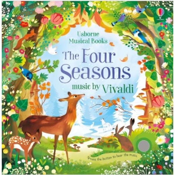 Listen to special arrangements of Vivaldi’s Four Seasons concerti for violin while exploring the changing seasons in this stunning book Each beautifully illustrated scene shows a different season with fingertrails to explore and a button to press to listen to the music A delightful way for children to discover Vivaldi’s much loved music