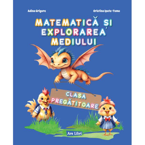 Caiet de matematica si explorarea mediului clasa pregatitoare