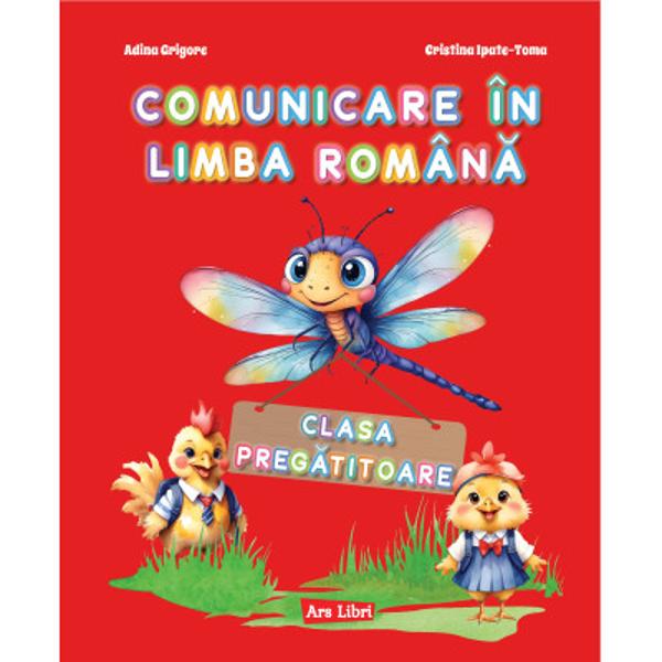 Caiet de comunicare in limba romana clasa pregatitoare