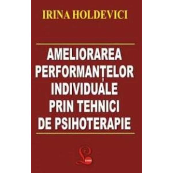 Nascuta in 1949 in Bucuresti a absolvit “Facultatea de Filozofie-Sectia de psihosociologie a Universitatii Bucuresti in 1972 A obtinut titlul de doctor in psihologie in anul 1980 In present este profesor universitar la Universitatea Bucuresti la Universitatea Titu Maiorescu precum si la Academia Nationala de Informatii Detine specializari in psihoterapie in psihopatologie si psihologia sportului De asemenea este psihoterapeut formator in cadrul masterului de 