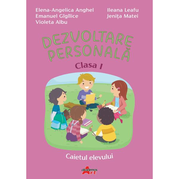 Caiet de dezvoltare personala clasa I