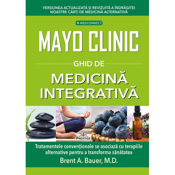 Experienta Mayo Clinic pusa la dispozitia ta in acest ghid de terapii integrative te poate ajuta sa obtii un wellness personal Descopera cum tehnicile si terapiile altadata considerate alternative sunt folosite alaturi de medicina conven­tiona­la si cum le poti integra in viata ta indiferent daca incerci sa gestionezi o afectiune cronica sau sa-ti imbunatatesti starea de bine generalaIn aceasta carte vei citi despre• Tehnici de relaxare care pot ajuta 