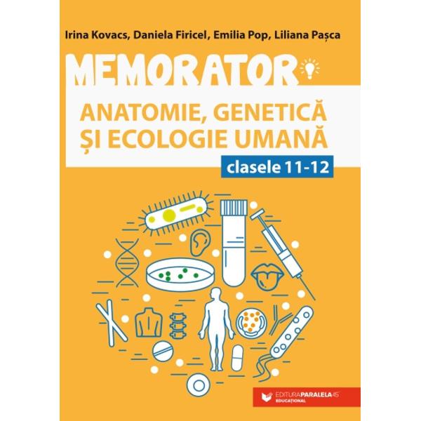 Memoratorul de anatomie genetic&259; &537;i ecologie uman&259; pentru clasele a XI-a &537;i a XII-a se adreseaz&259; elevilor din ciclul superior de liceu &537;i în special celor care se preg&259;tesc din materia de anatomie genetic&259; &537;i ecologie uman&259; pentru sus&539;inerea probei Ed a examenului de bacalaureatVolumul este bogat în informa&539;ie bine sistematizat &537;i include ilustra&539;ii care înso&539;esc explica&539;iile 