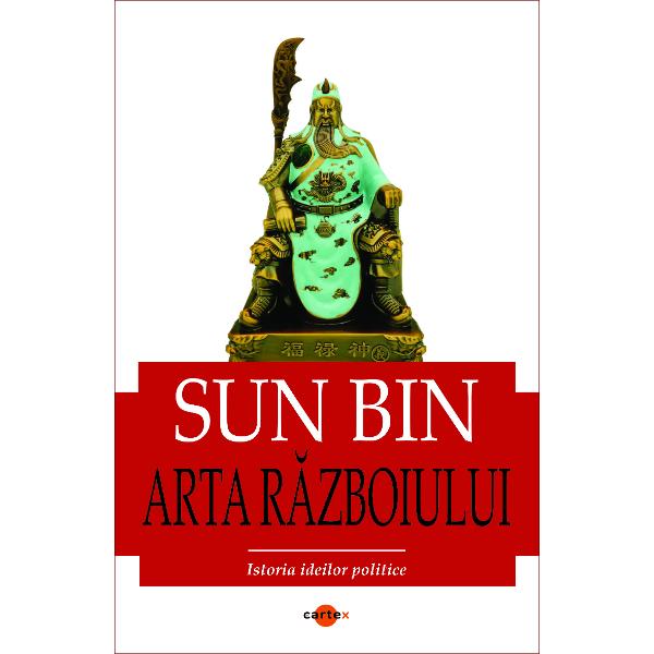 Arta razboiului - Sun Bin„Arta razboiului“ a lui Sun Bin este un text esential al filosofiei militare chineze si al strategiei in general Aceasta carte pierduta vreme de doua milenii si redescoperita abia in 1972 nu a ajuns inca sa fie la fel de influenta precum volumul lui Sun Tzu care este fara indoiala cel mai cunoscut tratat militar din lume„Arta razboiului“ a lui Sun Bin este un insotitor indispensabil al operei lui Sun Tzu despre care se 