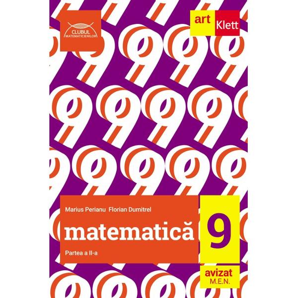 Lucrarea Matematic&259; Clasa a IX-a este disponibil&259; în dou&259; variante varianta pentru tot anul &351;colar dar &351;i varianta împ&259;r&355;it&259; pe semestre între cele dou&259; variante nu exist&259; deosebiri de con&355;inut Prezentul auxiliar a fost avizat de Ministerul Educa&355;iei Na&355;ionale prin Ordinul nr 3530 din 04042018 &351;i se reg&259;se&351;te la pozi&355;ia nr 36 din anexa Ordinului Lucrarea este realizat&259; 