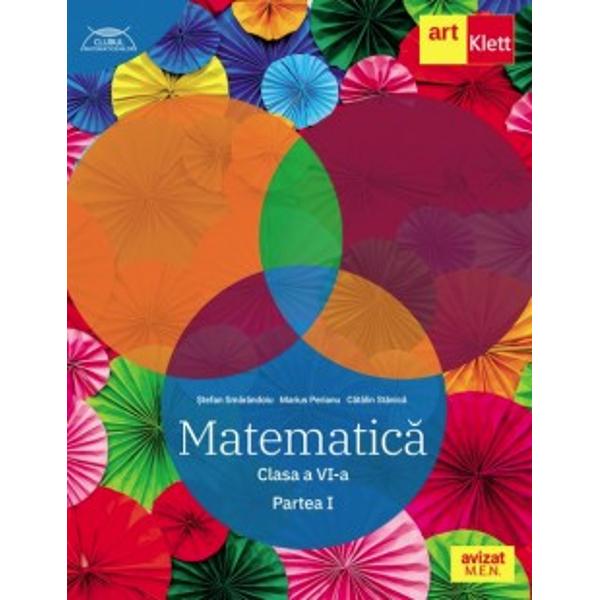 Lucrarea a fost avizat&259; de Ministerul Educa&355;iei &351;i Cercet&259;rii prin Ordinul nr 464218082021 &351;i se reg&259;se&351;te la pozi&355;ia nr 79 din anexa Ordinului&Icirc;ntr-o prezentare grafic&259; nou&259; Clubul Matematicienilor pune la dispozi&355;ia elevilor&bull; o sintez&259; complet&259; a teoriei &icirc;nso&355;it&259; de exemple&bull; numeroase exerci&355;ii foarte variate &351;i grupate pe niveluri de dificultatebr 