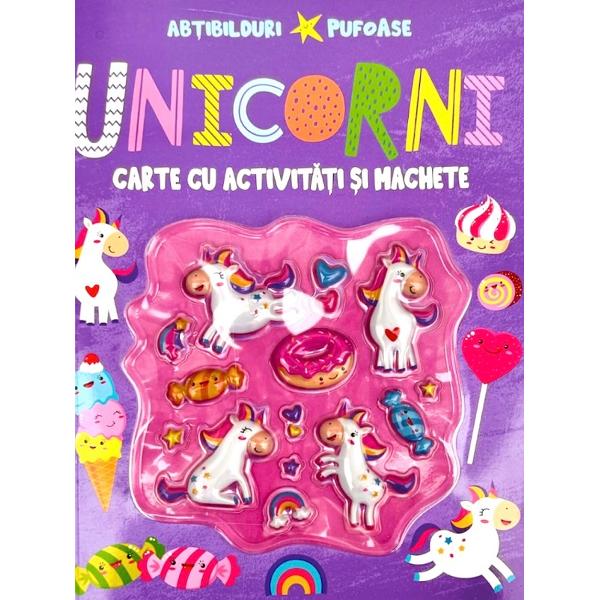 Unicorni Carte cu activitati si machete Abtibilduri pufoase Descopera lumea magica a unicornilor si al dulciurilor zambitoare Aceasta carte contine o multime de activitati si machete care asteapta sa fie asamblate Ilustratii color