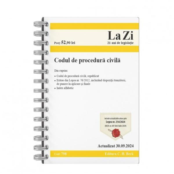 Despre lucrareDe la ultima edi&539;ie a lucr&259;rii a intervenit o modificare legislativ&259; relevant&259; respectiv actualiz&259;rile aduse prin Legea nr 1392024 pentru modificarea art 331 alin 1 din Legea nr 1342010 privind Codul de procedur&259; civil&259; MOf nr 448 din 15 mai 2024 &537;i prin Legea nr 2142024 privind utilizarea semn&259;turii electronice a m&259;rcii temporale &351;i prestarea serviciilor de încredere bazate pe acestea 