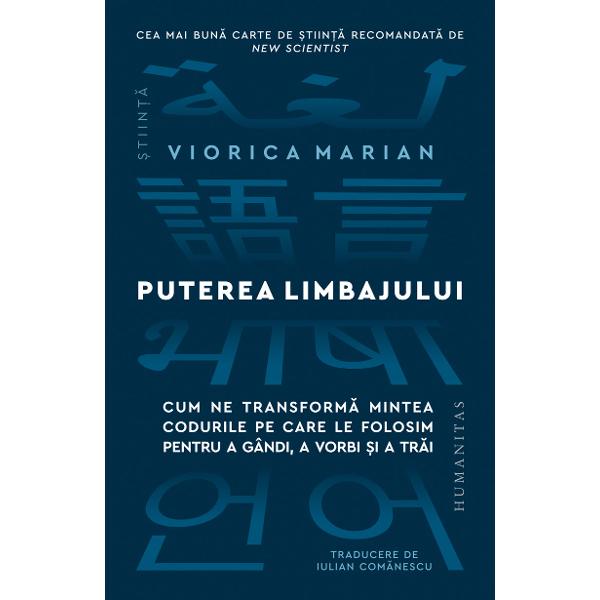 Traducere de Iulian Com&259;nescu „Profesoar&259; la Northwestern University din Evanston Illinois psiholingvista Viorica Marian ne propune o carte care poate fi citit&259; pe mai multe niveluri Unul este acela de literatur&259; practic&259; ce cuprinde numeroase suges­tii inedite &537;i interesante despre dezvoltarea noastr&259; personal&259; s&259;n&259;tatea noastr&259; mintal&259; &537;i educa&539;ia pe care o putem oferi copiilor 