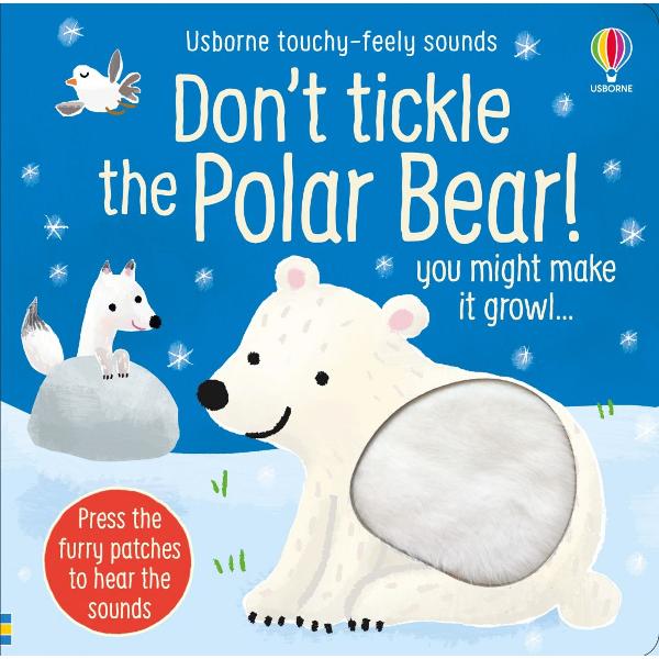 Youd better not tickle that polar bear because it just might growl if you do Babies and toddlers wont be able to resist tickling the adorable touchy-feely animals to hear the animal sounds in this unique novelty book Alongside the polar bear theres a walrus a seal and a puffin followed by a musical finale guaranteed to get everyone dancing