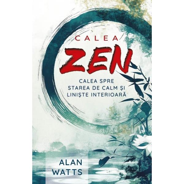 Studiul introductiv in budismul zen al lui Alan Watts scris cu o combinatie rara de prospetime si luciditate a devenit un clasic in anii care i-au urmat publicarii Cu un interes egal pentru cititorul obisnuit dar si pentru studentul serios Calea zen se afunda in originile si istoria zenului explicându-i principiile si practicile cu o splendida claritateAceasta carte este o introducere accesibila in filosofia si practicile zen care ii ajuta totodata pe 