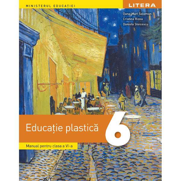 Manual educatie plastica clasa a VI a