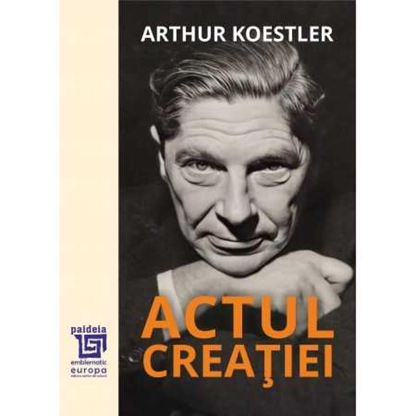 Prima parte a acestei c&259;r&539;i propune o teorie a actului crea&539;iei – a proceselor con&537;tiente &537;i incon&537;tiente care stau la baza descoperirii &537;tiin&539;ifice a originalit&259;&539;ii artistice &537;i a inspira&539;iei comice Ea încearc&259; s&259; arate c&259; toate activit&259;&539;ile creatoare au un tipar fundamental comun &537;i s&259; schi&539;eze acest tiparScopul C&259;r&539;ii a doua este s&259; arate c&259; 