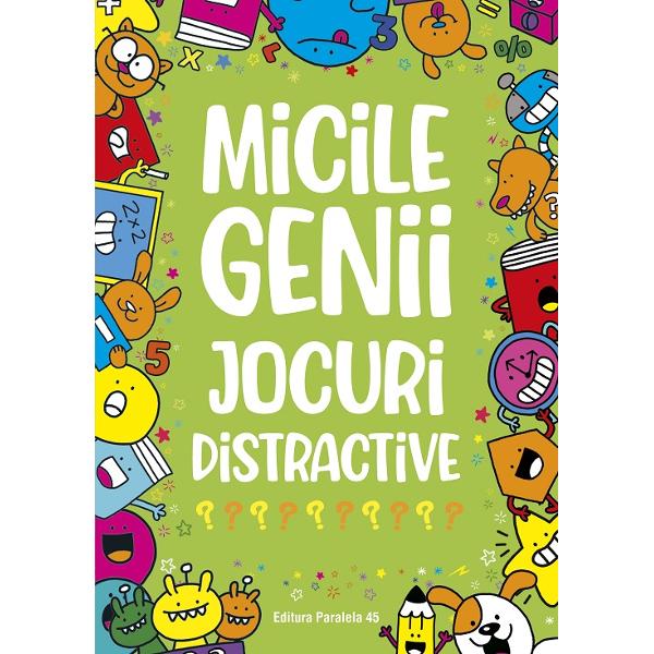 Î&539;i plac JOCURILE DISTRACTIVE Testeaz&259;-&539;i iste&539;imea cu teste jocuri cu imagini jocuri cu numere jocuri logice &537;i multe alte provoc&259;ri uimitoare Rezolv&259;-le pe toate ca s&259; devii un MIC GENIU