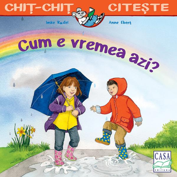 Soare vânt sau ploaie – vremea se schimb&259; în fiecare zi Uneori plou&259; alteori ninge uneori este cald alteori este frig Oare cum va fi vremea mâineÎn seria Chi&539;-chi&539; cite&537;te apar multe pove&537;ti minunate ideale pentru citirea cu glas tare  