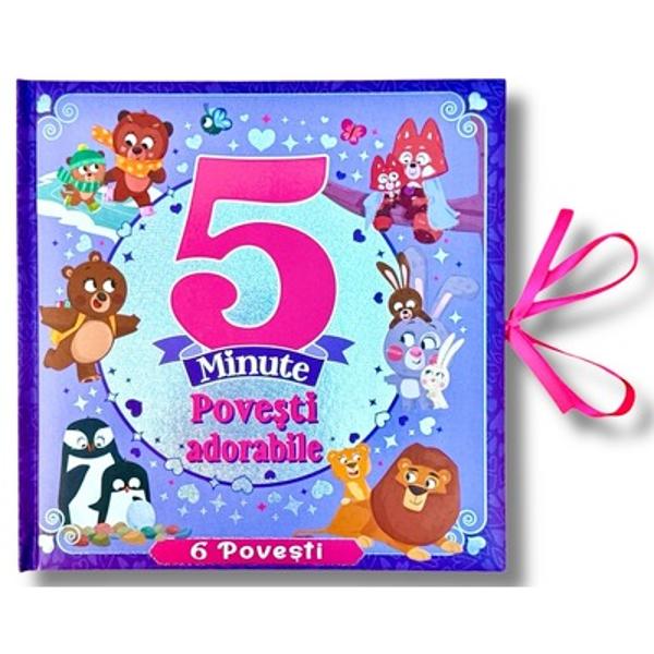 5 Minute - Povesti adorabile