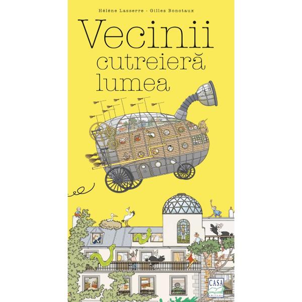 Anul acesta minuna&539;ii no&537;tri vecini pornesc într-o c&259;l&259;torie în jurul lumii cum nu s-a mai v&259;zut O serie de c&259;r&539;i bogat ilustrate de tip caut&259; &537;i g&259;se&537;te cu un fir narativ plin de surprize adresat&259; copiilor de peste 3 ani