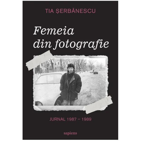 Termin de citit cartea Tiei &350;erb&259;nescu Femeia din fotografie cu aceea&351;i spornic&259; bucurie dens nicio clip&259; conven&539;ional acest text f&259;r&259; intrig&259; nici evenimente majore constituie un fel de saga nu doar a condi&539;iei române&351;ti sub comunism ci &537;i a condi&539;iei umane sub semnul lui «vreme trece vreme vine» Dac&259; a&351; fi avut de scris despre carte nu m-a&351; fi desp&259;r&355;it de 