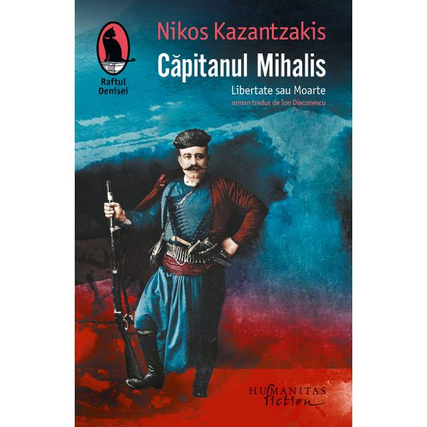 Traducere de Ion Diaconescu „Când am început acum la b&259;trâne&355;e s&259; scriu C&259;pitanul Mihalis scopul meu ascuns a fost acesta s&259; salvez îmbr&259;când-o în cuvinte priveli&351;tea lumii a&351;a cum au creat-o ochii mei de copil &350;i când spun priveli&351;tea lumii vreau s&259; spun priveli&351;tea Cretei“ scrie Kazantzakis în prologul romanului s&259;u 