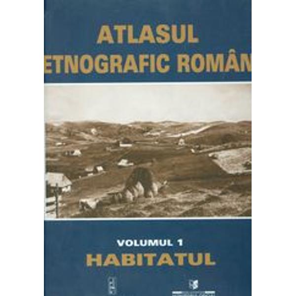Atlasul etnografic roman I