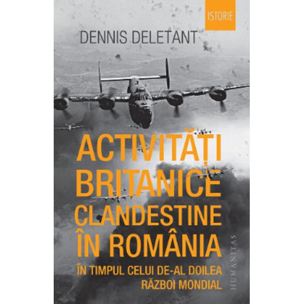 „Activit&259;&539;i britanice clandestine în România în timpul celui de-al Doilea R&259;zboi Mondial este prima monografie care examineaz&259; activitatea SOE Special Operations Executive – organiza&539;ie c&259;reia Churchill îi încredin&539;ase misiunea „s&259; dea foc Europei“ &537;i MI6 agen&539;ia de spionaj a Marii Britanii pe toat&259; durata r&259;zboiului Ministerul de R&259;zboi britanic a crezut 