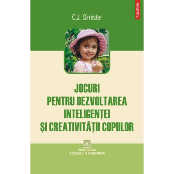 Traducere de Cezar Petrila si Ioana Pantir Scoala joaca un rol educativ important dar exista lucruri esentiale pentru viitorul copiilor care nu figureaza in programa de invatamint Curiozitatea gindirea flexibila perseverenta determinarea si disponibilitatea de a-ti asuma riscuri sint obligatorii daca vrei sa ai succes Cartea cuprinde activitati si jocuri pentru copii de toate virstele care pot fi adaptate celor mai diverse situatii in aer liber sau la biroul de lucru in excursie in 