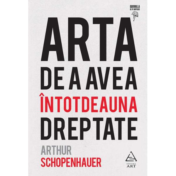 Adversarul trebuie înfuriat Stratagema VIIIApela&539;i la argumente absurde Stratagema XVAp&259;ra&539;i-v&259; despicând firul în patru Stratagema XVIIÎntrerupe&539;i &537;i deturna&539;i discu&539;ia Stratagema XVIIIArgumentul autorit&259;&539;ii Stratagema XXXNu în&539;eleg nimic din ce-mi spune&539;i Stratagema XXXIÎn teorie da în practic&259; nu Stratagema 