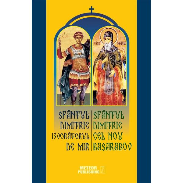 Sfantul Dimitrie este singurul numit de Biserica Mare Izvorator de Mir Izvorarea de mir este unul dintre semnele de recunoastere a sfinþeniei Miresmele sunt o ramasiþa a paradisului pierdut si o arvuna a paradisului asteptat Mirul este sinteza si esenþa pecete si uleiere mesianica spre jertfire de sine izbavitoare Mireasma este purtatoare de transfigurare Cum spune o cantare din Canonul Sfantului „Mirul cel mai lucrator decat focul Sfinte Dimitrie ajungand la 