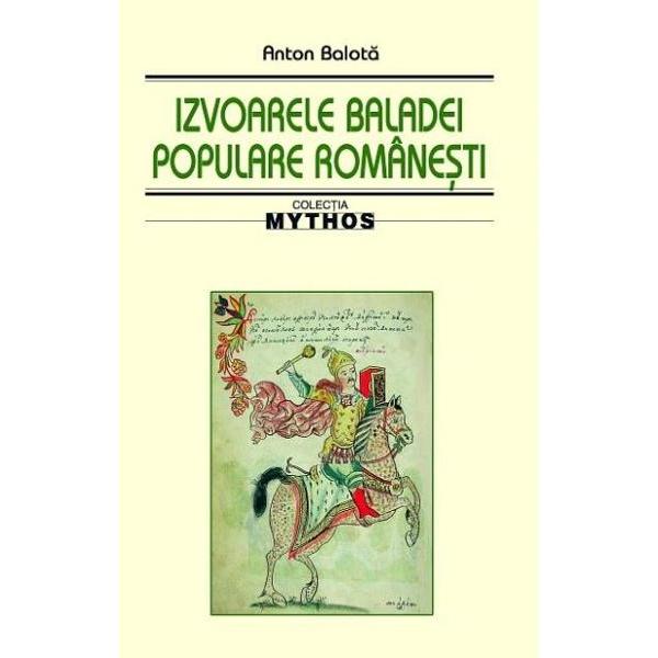 Cercetator pasionat si talentat al folclorului Anton Balota 1901-1971 este unul dintre marii 