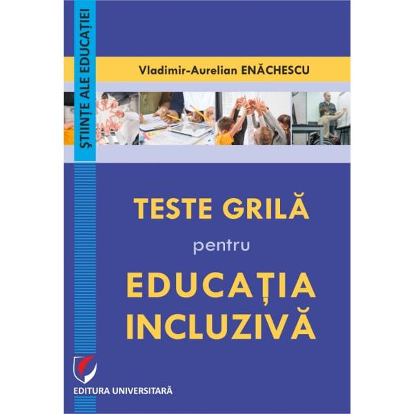 Teste grila pentru educatia incluziva