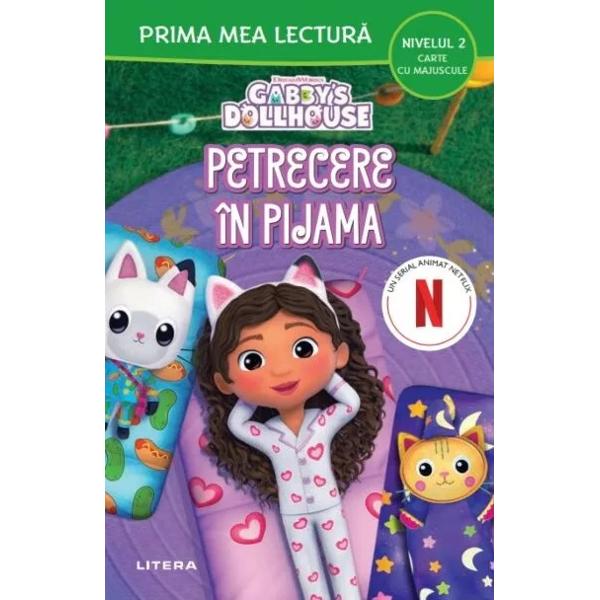 Miau-Zâna o invit&259; pe Gabby la o petrecere în pijama în Casa de p&259;pu&537;i Cine li se va al&259;tura dintre celelalte pisici Prima mea lectur&259; este o colec&355;ie special creat&259; pentru a-i ajuta pe cei mai mici cititori s&259; porneasc&259; în aventura lecturiiFormatul accesibil textele bogat ilustrate &537;i adaptate la nivelul de în&539;elegere al copiilor de vârst&259; 